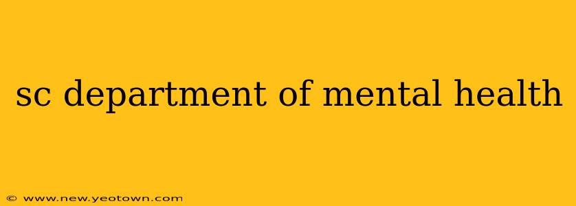 sc department of mental health