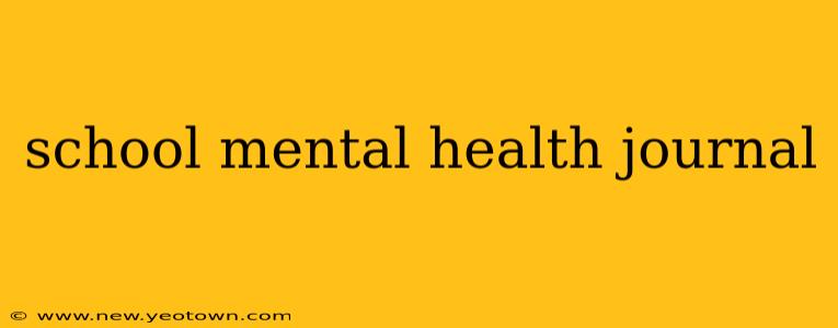 school mental health journal