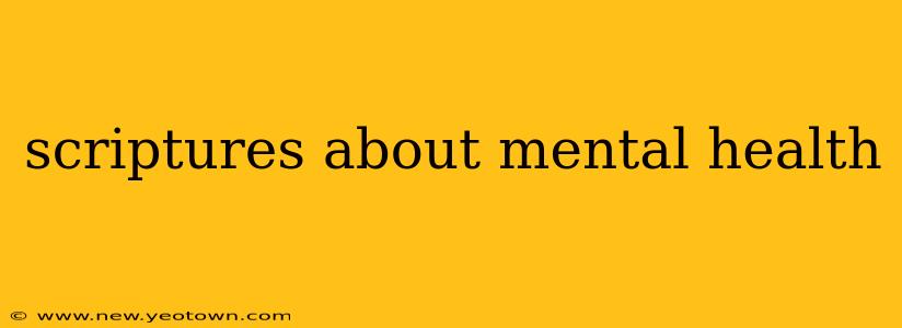 scriptures about mental health