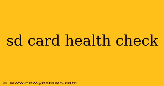 sd card health check