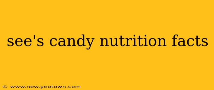 see's candy nutrition facts
