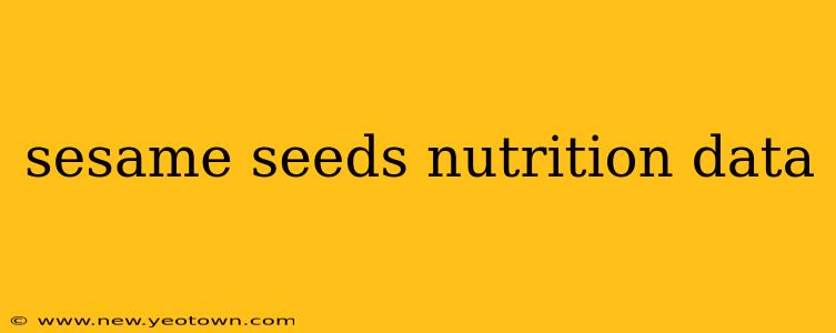 sesame seeds nutrition data