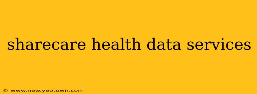 sharecare health data services