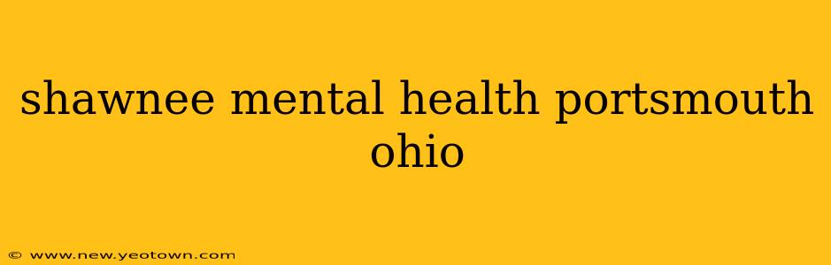 shawnee mental health portsmouth ohio