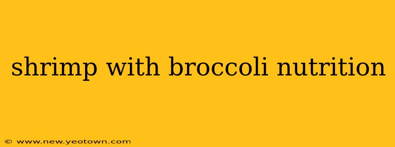 shrimp with broccoli nutrition