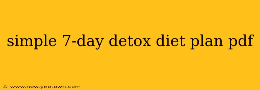 simple 7-day detox diet plan pdf