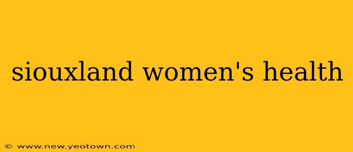 siouxland women's health