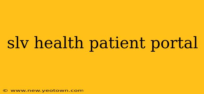 slv health patient portal