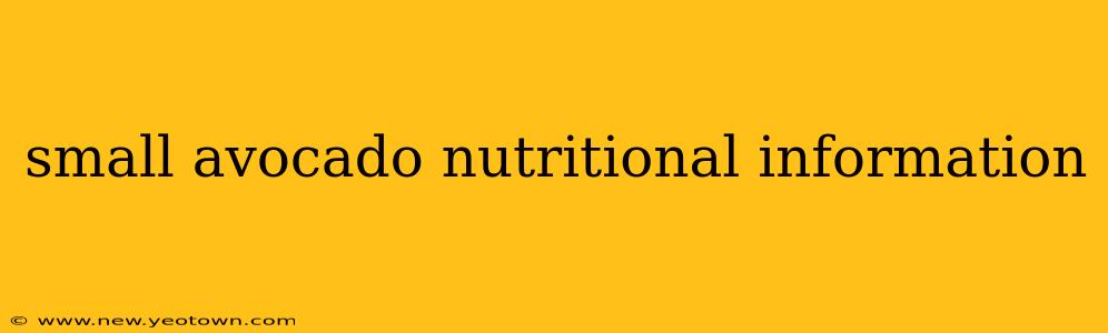 small avocado nutritional information