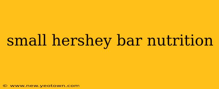 small hershey bar nutrition