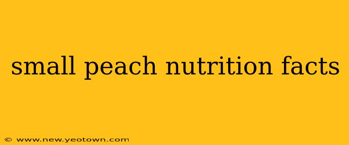 small peach nutrition facts