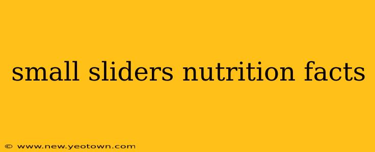 small sliders nutrition facts