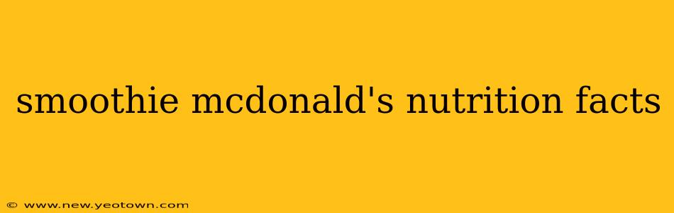 smoothie mcdonald's nutrition facts