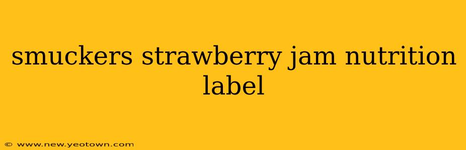 smuckers strawberry jam nutrition label