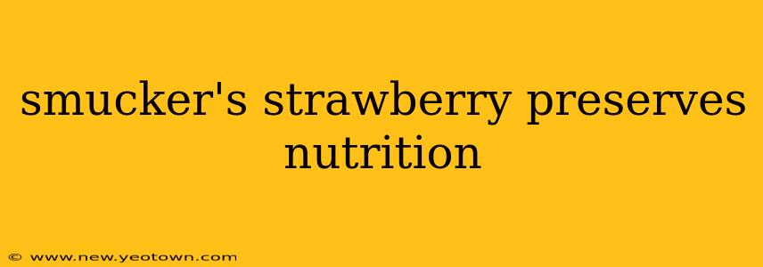 smucker's strawberry preserves nutrition