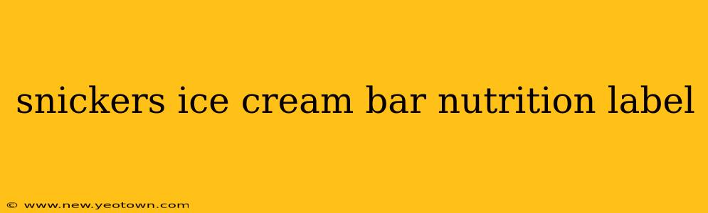 snickers ice cream bar nutrition label