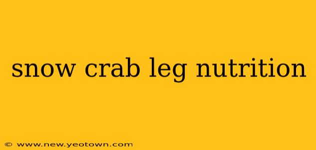 snow crab leg nutrition