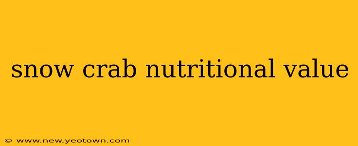snow crab nutritional value