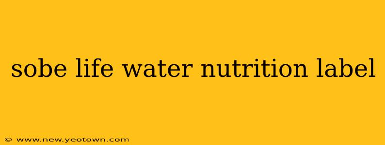 sobe life water nutrition label