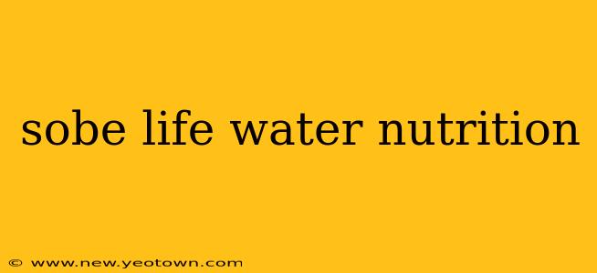 sobe life water nutrition
