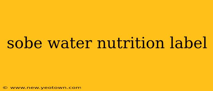 sobe water nutrition label