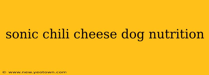 sonic chili cheese dog nutrition