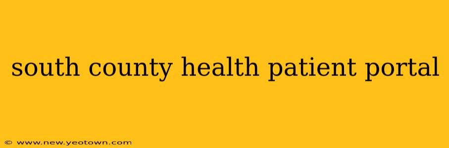 south county health patient portal