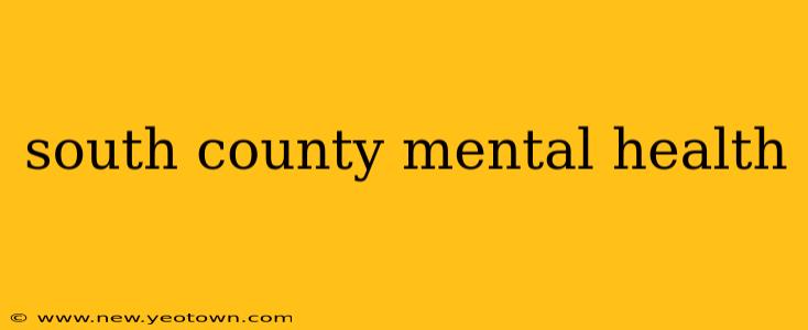 south county mental health