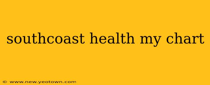 southcoast health my chart