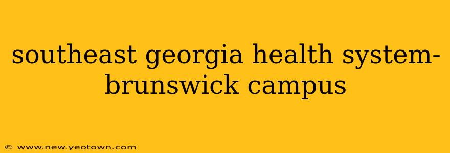 southeast georgia health system-brunswick campus