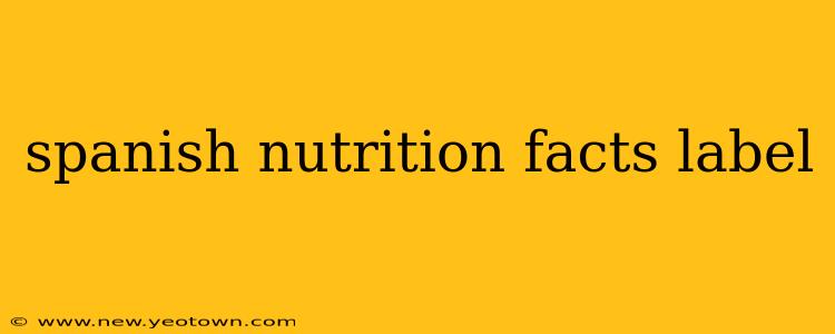 spanish nutrition facts label