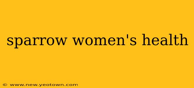 sparrow women's health