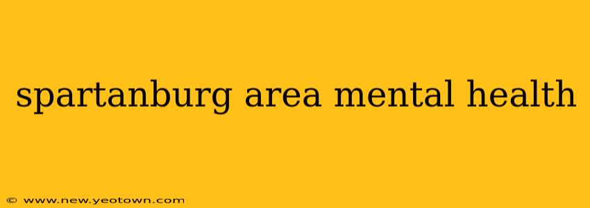 spartanburg area mental health