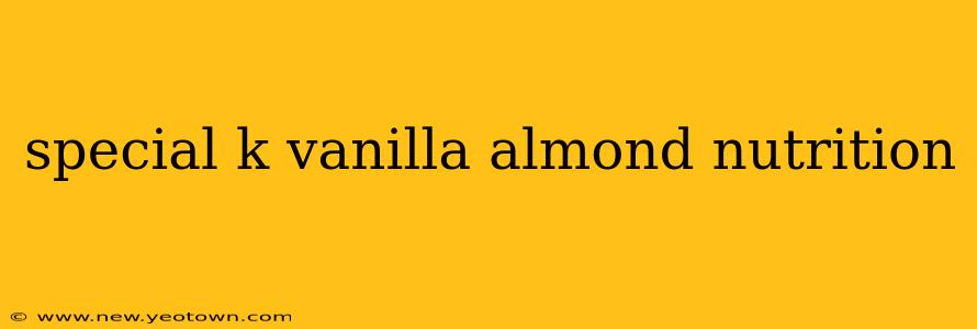 special k vanilla almond nutrition