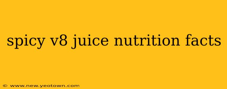 spicy v8 juice nutrition facts