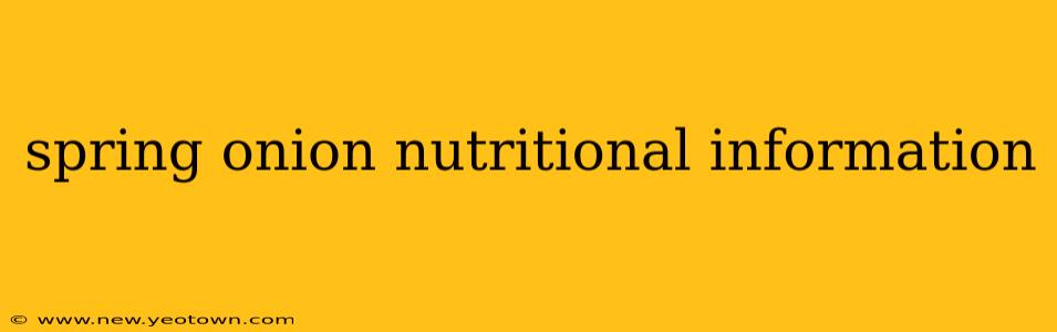 spring onion nutritional information