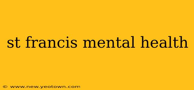st francis mental health