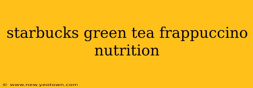 starbucks green tea frappuccino nutrition