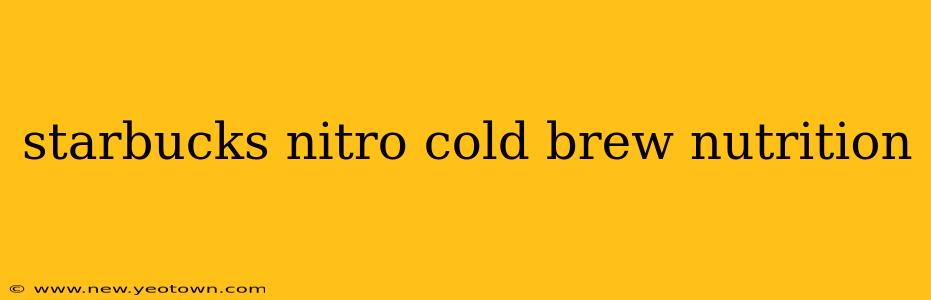 starbucks nitro cold brew nutrition