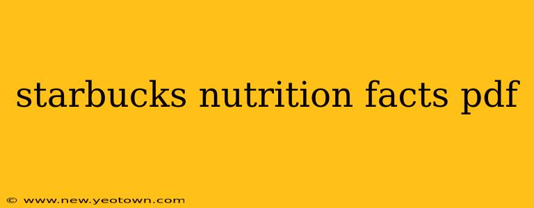 starbucks nutrition facts pdf