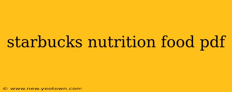 starbucks nutrition food pdf