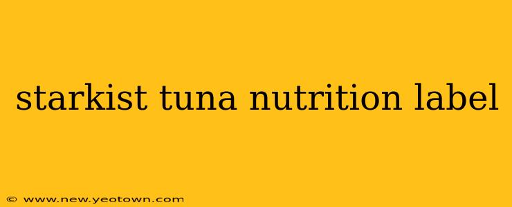 starkist tuna nutrition label