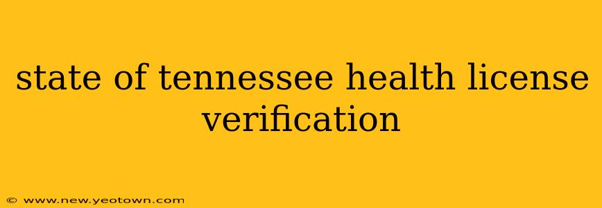 state of tennessee health license verification