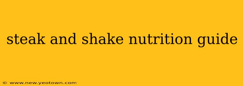 steak and shake nutrition guide