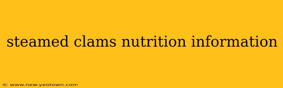 steamed clams nutrition information