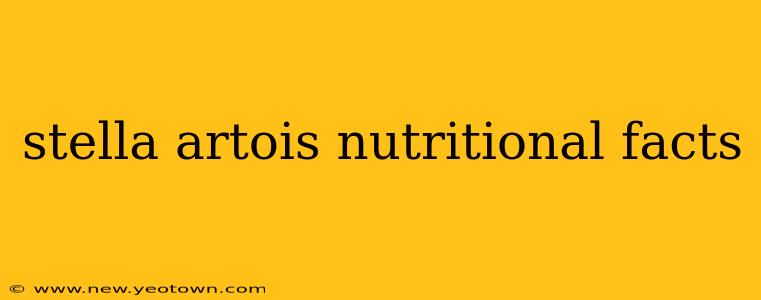 stella artois nutritional facts