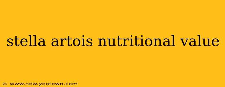 stella artois nutritional value