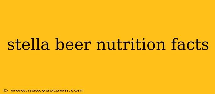 stella beer nutrition facts
