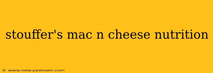 stouffer's mac n cheese nutrition