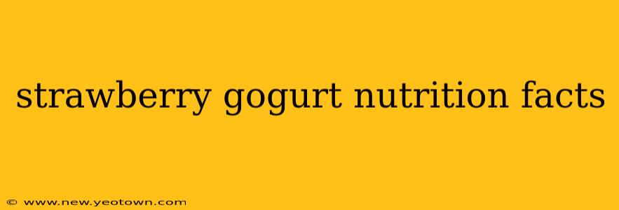 strawberry gogurt nutrition facts
